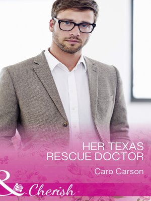 cover image of Her Texas Rescue Doctor